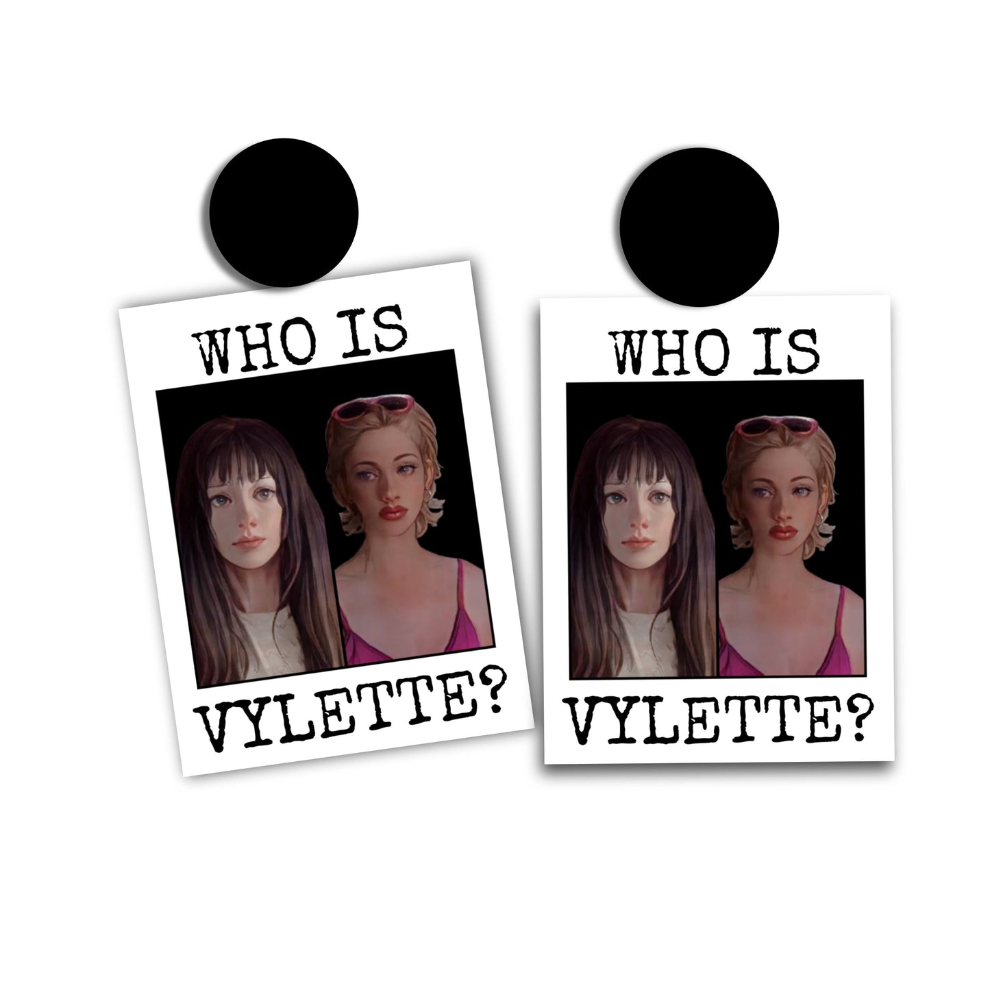 "Who is Vylette?" (Pre Order)